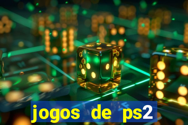 jogos de ps2 traduzidos pt br